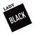 LADY  BLACK